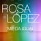 Me Da Igual - Rosa lyrics