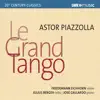 Piazzolla: Le grand tango album lyrics, reviews, download