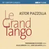 Stream & download Piazzolla: Le grand tango