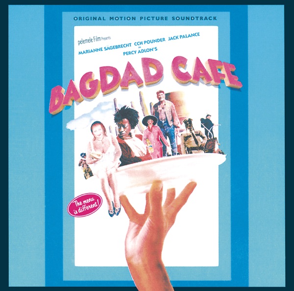Bagdad Cafe (Soundtrack from the Motion Picture) - Multi-interprètes
