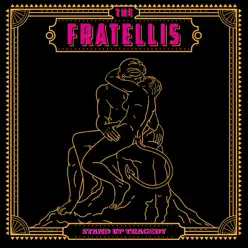 Stand up Tragedy - Single - The Fratellis