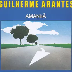 Amanhã - Guilherme Arantes