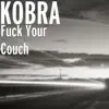 F**k Your Couch - Single album lyrics, reviews, download
