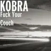 Stream & download F**k Your Couch - Single