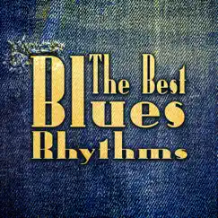 The Best Blues Rhythms: 2017 Music Collection, Blues Mood Sounds, Relaxing Acoustic & Bass Guitar from Deep South Lounge by Good City Music Band & Royal Blues New Town album reviews, ratings, credits