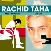 Rachid Taha - Hey Anta