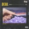 Deal (feat. Gio Dee) - ONE-H lyrics