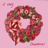 Rozes - Christmas (Baby Please Come Home)