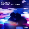 Erik Frank, Alex Parker - Secrets
