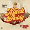 Mack Daddy - Single album lyrics, reviews, download