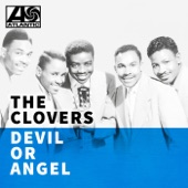 The Clovers - Devil or Angel