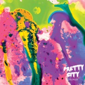Pretty City - Melt