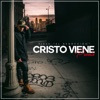 Cristo Viene Pronto - Single, 2017