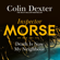 Colin Dexter - Death is Now My Neighbour