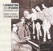 Livingston and Evans Songbook Featuring Michael Feinstein artwork
