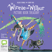 The Winnie and Wilbur Picture Book Treasury - Winnie and Wilbur (Unabridged)