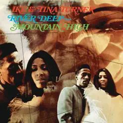 River Deep ~ Mountain High - Ike & Tina Turner