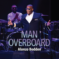 Alonzo Bodden - Man Overboard artwork