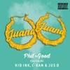 Juana (Remix) [feat. Kid Ink, C-Kan & Jus D] - Single