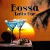 Stream & download Bossa Latin Bar: Top Sensual Mix Para Bailar y Animar los Ambientes, Nightlife Smooth Background