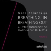 Breathing In, Breathing Out: A Little Anthology of Piano Music 1914-2014, Vol. 2 artwork