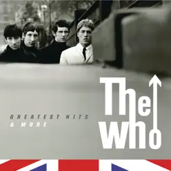 The Greatest Hits & More - The Who