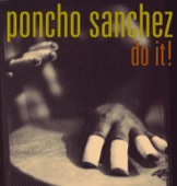 Poncho Sanchez - Squib Cakes