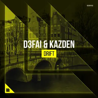 Drift (Extended Mix) by D3FAI & Kazden song reviws