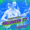 Halloween 77 (10-29-77 / Show 1) (Live), 2017