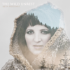 The Wild Unrest - Beth Whitney