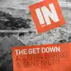 Stream & download The Get Down (The Remixes) - Single