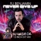 Never Give Up (DJ Uncle Cal 12 Inch Extended Mix) artwork