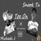 Too on (feat. Michael J) - Snook lyrics