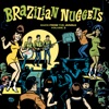 Brazilian Nuggets: Back From The Jungle (Vol. 3)