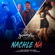Nachle Na (From "Dil Juunglee") - Guru Randhawa, Neeti Mohan & Rajat Nagpal