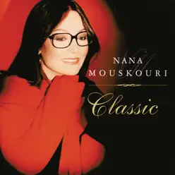 Nana Mouskouri: Classic - Nana Mouskouri