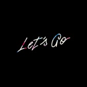 Let’s Go (feat. Mr. J Medeiros) artwork