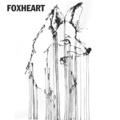 Foxheart - Inclement Weather