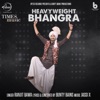 Heavy Weight Bhangra - Single
