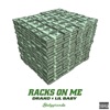 Racks on Me - Single