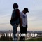 The Come Up (feat. A.R.G.Y.) - Ezzi lyrics