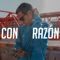 Con Razón - Luisaker lyrics