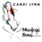 Musical Soul (Musick Mode) - Candi Lynn lyrics