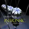 Intrinsic (Chilling Effects) album lyrics, reviews, download