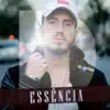 Essência - EP album lyrics, reviews, download