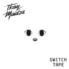 Switch Tape - EP artwork