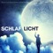 Wellnesstag - Schlaf Licht Prime lyrics