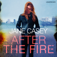 Jane Casey - After the Fire artwork