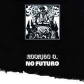 Rodrigo D No Futuro artwork