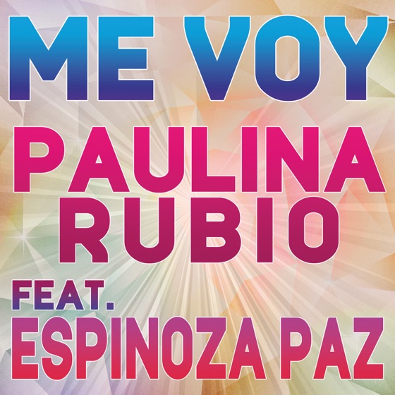 Cover artwork for Me Voy (feat. Espinoza Paz)